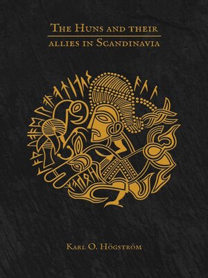 cover image of The Huns and their allies in Scandinavia